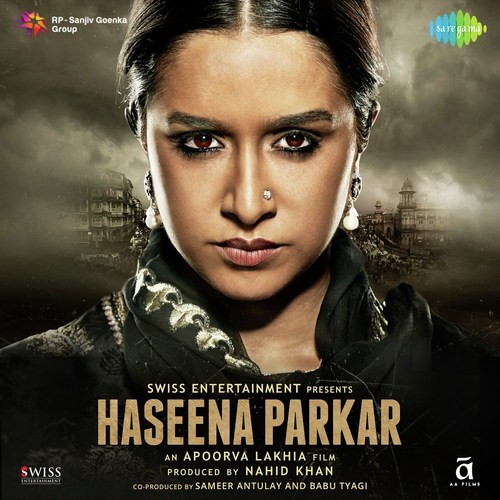 Haseena Parkar Priya Saraiya MP3 Download